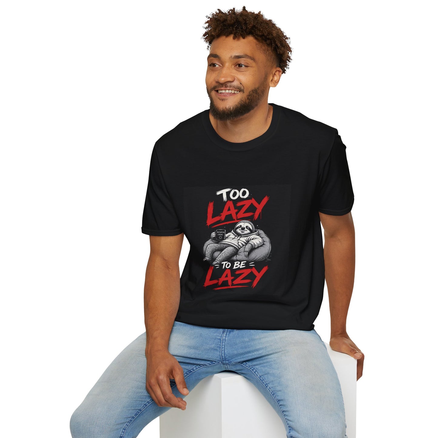 Too Lazy to Be Lazy Sloth T-Shirt