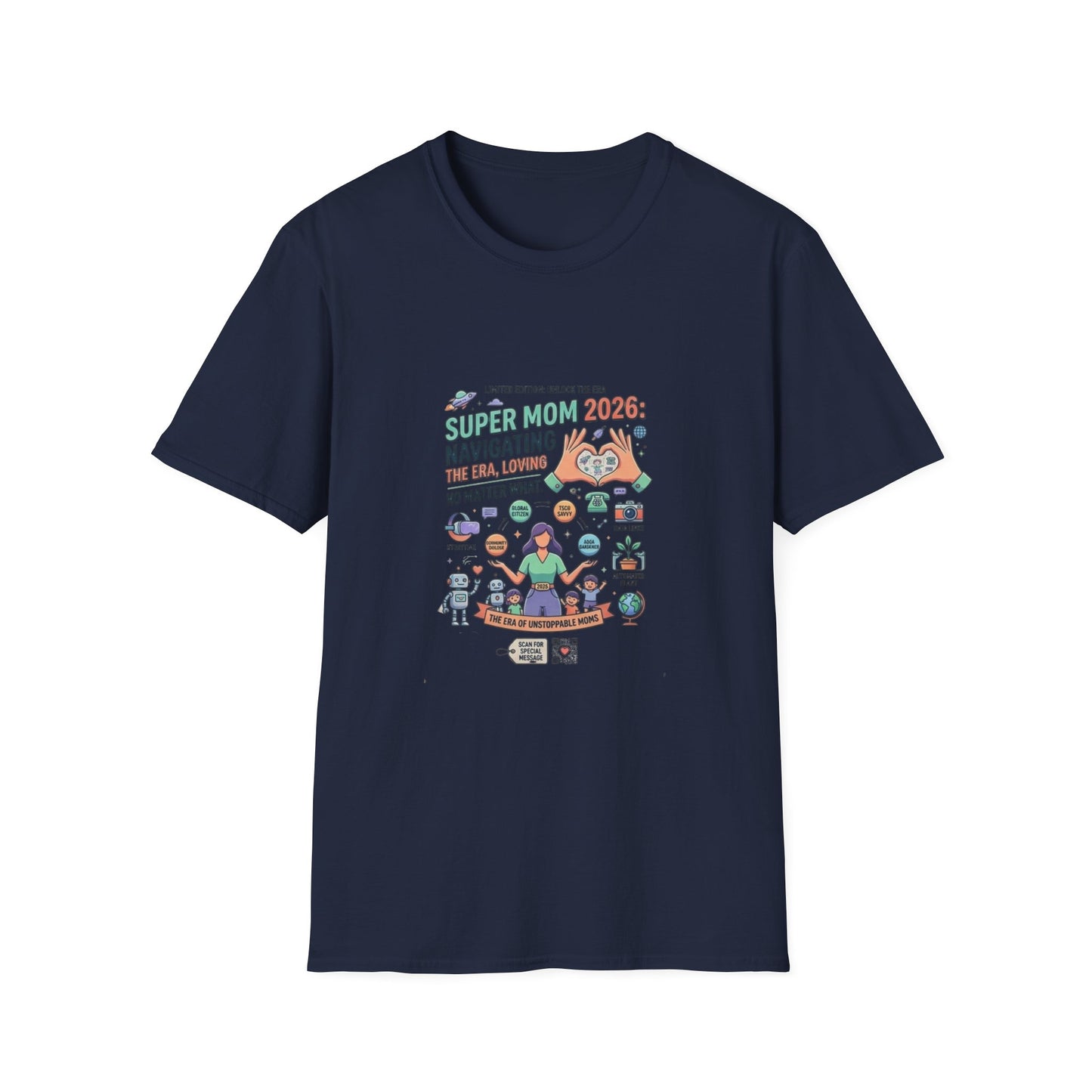 Super Mom 2026 T-Shirt - Navigating the Chaos Mom Life Graphic Tee